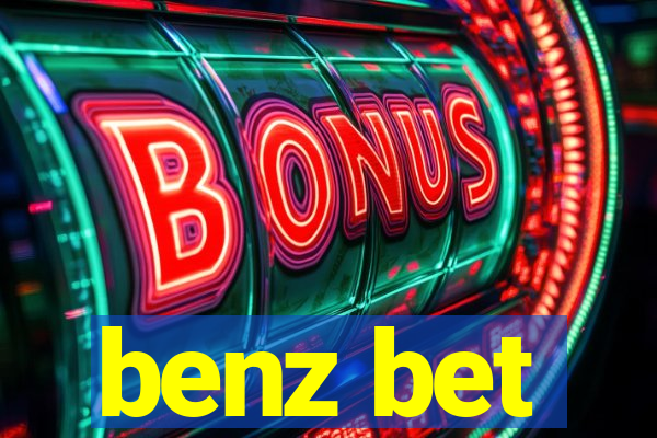 benz bet